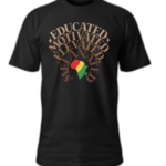 Educated and melanated (Black)